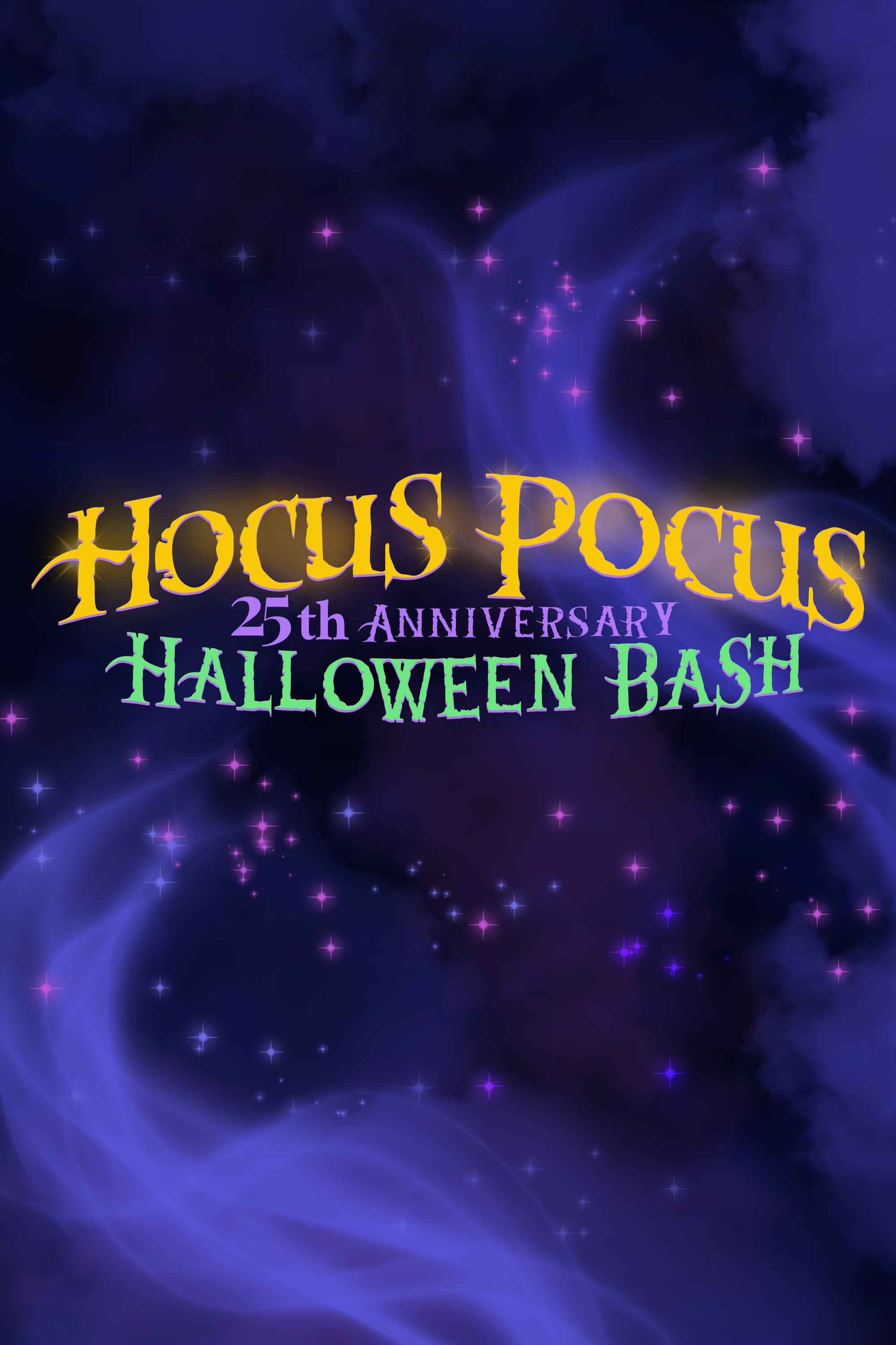 Постер Hocus Pocus 25th Anniversary Halloween Bash